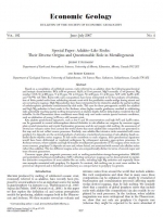 Special Paper: Adakite-Like Rocks: Their Diverse Origins and Questionable Role in Metallogenesis