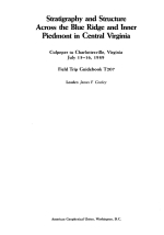 Stratigraphy and structure across the Blue Ridge and Inner Piedmont in Central Virginia. Field trip guidebook / Стратиграфия и структура Голубого хребта и Внутреннего Пьемонта в Центральной Вирджинии. Путеводитель полевой экскурсии