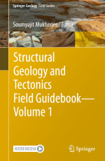 Structural geology and tectonics. Field Guidebook. Volume 1 / Структурная геология и тектоника. Практическое руководство. Часть 1