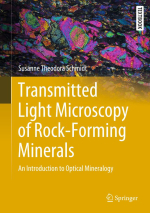 Transmitted light microscopy of rock-forming minerals. An introduction to optical mineralogy / Микроскопия породообразующих минералов в проходящем свете. Введение в оптическую минералогию