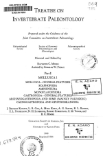 Treatise on invertebrate paleontology. Part I. Mollusca. Volume 1 / Трактат по палеонтологии беспозвоночных. Часть I. Mollusca. Том 1