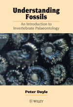 Understanding fossils. An introduction to invertebate palaeontology / Изучение окаменелостей. Введение в палеонтологию беспозвоночных